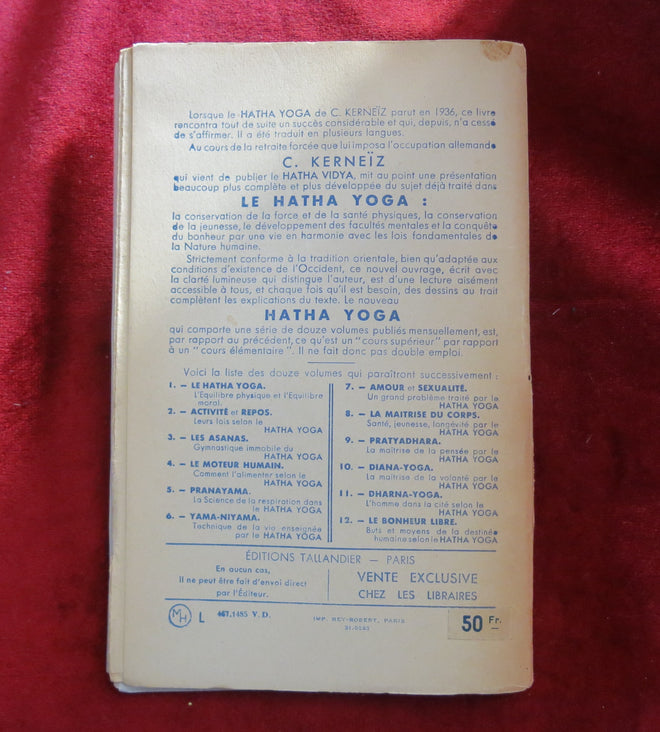 Livre rare 1946 : ASANAS - Gymnastique immobile du HATHA YOGA - Viniyoga Asana - Yoga Chakras