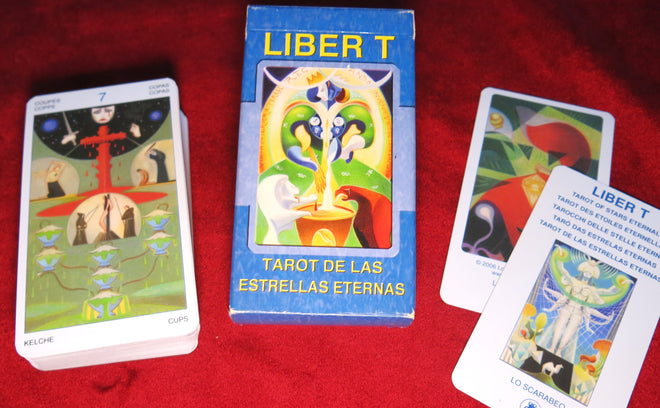 Liber T: Tarot of Stars Eternal - Aleister Crowley