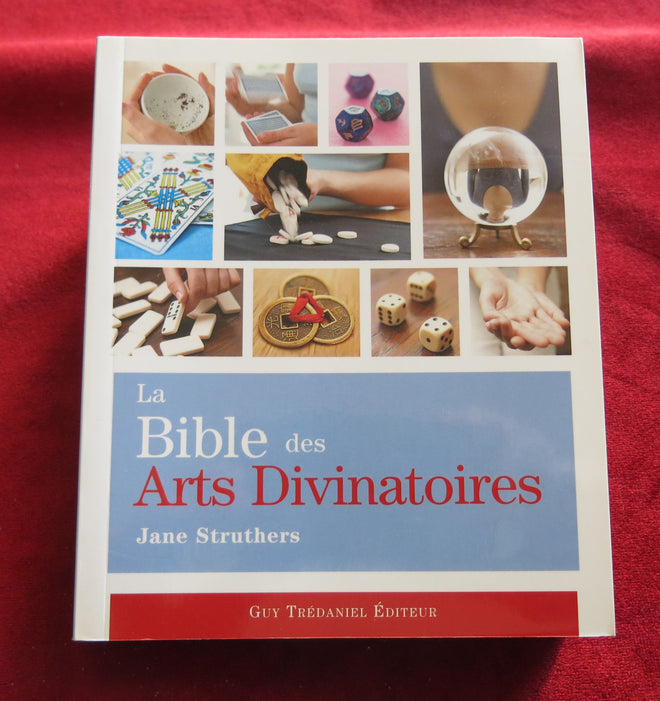 La Bible des Arts Divinatoires 2011 - sciences traditionnelles