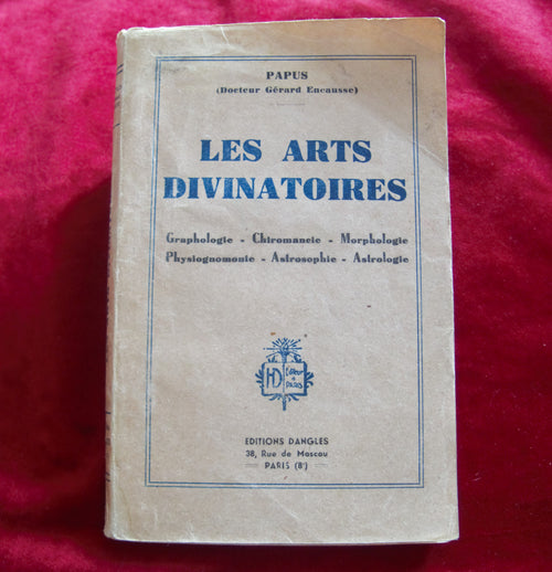 The divinatory arts 1947 - vintage book PAPUS